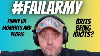 American Reacts to Brits Being Idiots - Funny UK Moments and People | @failarmy