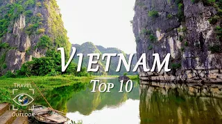 Vietnam 🌱 Top 10 Places to Visit - [Travel Video]