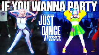 Just Dance 2023 | IF YOU WANNA PARTY - The Just Dancers | Full gameplay in public at PGW 2022