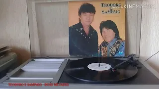 TEODORO E SAMPAIO - DUAS METADES LP