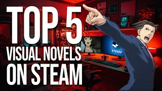 Top 5 Visual Novels on Steam