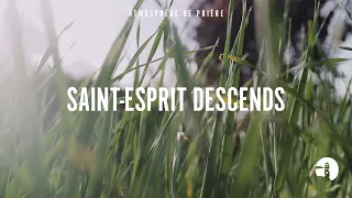 Saint-Esprit descends (Saint-Esprit de Dena Mwana) - Instrumental - Atmosphère de prière - Gor...