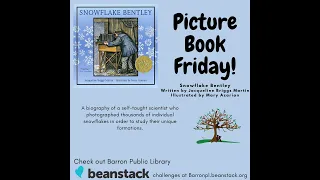 Picture Book Friday with Miss Patricia - Snowflake Bentley