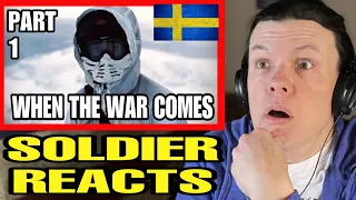 Sweden Military - When the War Comes- (US Soldier Reacts) 1/5- När Kriget Kommer