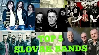 TOP 5 - Slovak bands