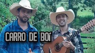 Carro de Boi - Paulo Cesar e Vinicios