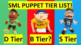 SML PUPPET TIER LIST!