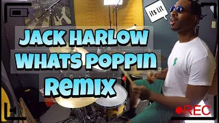 Jack Harlow - WHATS POPPIN Remix (feat. DaBaby, Tory Lanez & Lil Wayne) [Drum Cover]