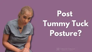 How To Walk After a Tummy Tuck I Dr. Camille Cash in Houston