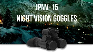 Introduction of JPNV-15 Night Vision Goggles