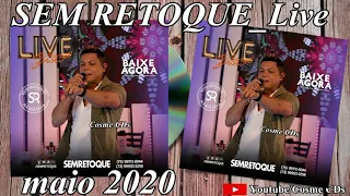SEMRETOQUE Live maio 2020