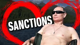 Is Putin SECRETLY IN LOVE With Sanctions?