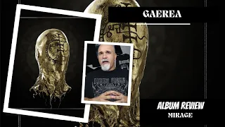 Gaerea - Mirage (Album Review)