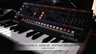 Roland JU-06A /JUNO-60 mode| BEAUTIFUL RHYTHMic SEQUENCE