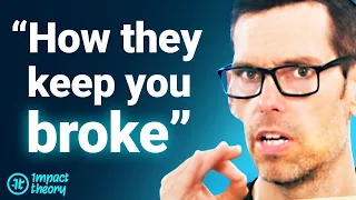 The BIGGEST LIES About Money That Keep You BROKE! | Tom Bilyeu