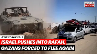 Gaza Conflict | Thousands Flee Rafah As Israel Escalates Operation | World News | Latest News