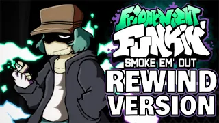 FNF - NERVES  REWIND Version actually sounds very SAD? [Friday Night Funkin'] Smoke 'em Out Struggle