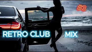 RETRO CLUB MIX #3 / DANCE MUSIC / DJ DENISKDI