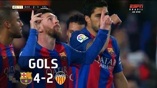 Gols - Barcelona 4 x 2 Valencia - La Liga 16-17