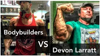 Devon Larratt destroyed bodybuilders | Armwrestling vs bodybuilding |