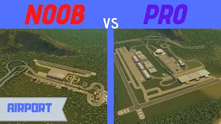 Noob VS Pro | Building an Airport (Cities: Skylines)