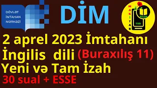 2 aprel 2023 DİM Buraxılış İmtahanı İngilis dili 11-ci sinif Yeni İzah. 3 və 10 mart 2024 Dəstək