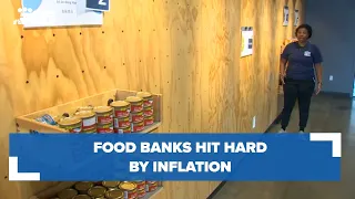 Local food banks are being impacted by inflation & supply chain issues