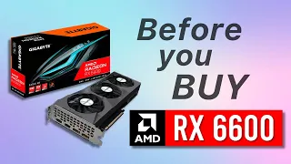 Before You Buy AMD Radeon RX 6600 [3-minute Review]