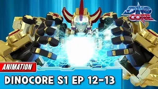 [DinoCore] Compilation | S01 EP12 - 13 | Best Animation for Kids | TUBA