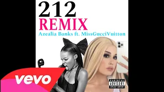 Azealia Banks ft. MissGucciVuitton - "212" (Official Remix)