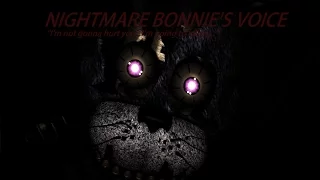 [SFM FNaF] Nightmare Bonnie's Voice