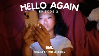 Hello Again Episode 2 (An Original Web Series)