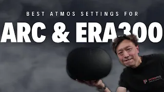 Enhance your Atmos experience with the Sonos Arc with Era 300 with these best recommended settings!