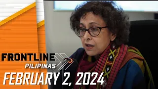 FRONTLINE PILIPINAS LIVESTREAM | February 2, 2024