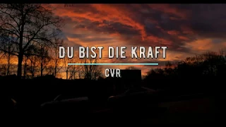 CVR - Du bist die Kraft