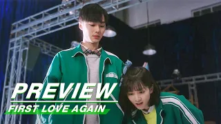 Preview: Ye & Xia Find The Secret Of Time Travel? | First Love Again EP02 | 循环初恋 | iQiyi