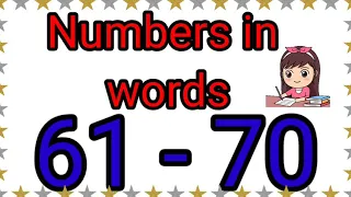 Number name 61 to 70 l 61to 70 numbers in words l 61 to 70 Number name in English l Spelling l61- 70