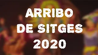 Arribo de Sitges 2020