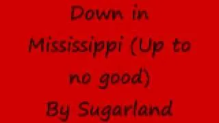 Down in Mississippi Lyrics