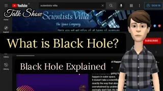 What is black hole ? Black hole explained in this talk show. #blackhole