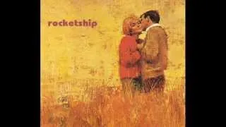 Rocketship - I Love You Like the Way I Used to Do