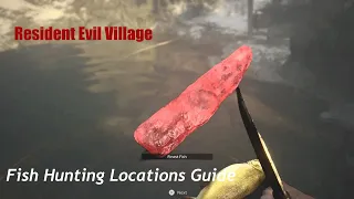 Fish Hunting Locations | Resident Evil Village