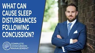 What Can Cause Sleep Disturbances Following Concussion?