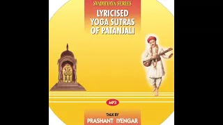 Lyricized Yoga Sutras of Patanjali - Samadhi Pada