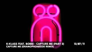 K-Klass feat. Bobbi - Capture Me (Part 2) : Nocturnal Groove