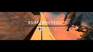 surf_whiteout WR. Surfed by Rotta.