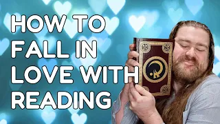 How to Fall in Love with Reading