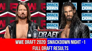 WWE DRAFT 2020 SmackDown Night1 FULL DRAFT2020 RESULTS