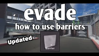 (Roblox) EVADE how to use a barrier Updated