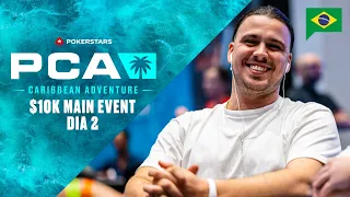 PCA 2023: $10K MAIN EVENT - DIA 2 ♠️ PokerStars Brasil